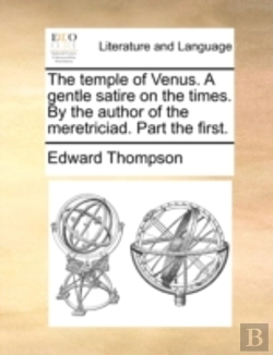 Bertrand.pt - The Temple Of Venus. A Gentle Satire On