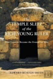The Temple Sleep Of The Rich Young Ruler