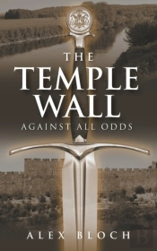 The Temple Wall: Against All Odds