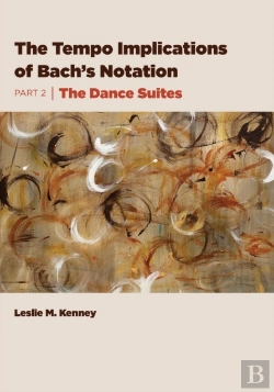 Bertrand.pt - The Tempo Implications Of Bach'S Notatio