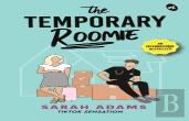 The Temporary Roomie: A Bestselling Romantic Comedy   A Hilarious Romance Of Enemies Turned Lovers As Seen On Tiktok