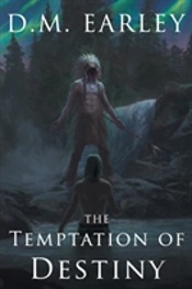 The Temptation Of Destiny