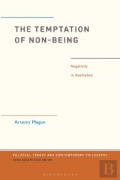 The Temptation Of Non-Being