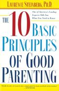 The Ten Basic Principles Of Good Parenting