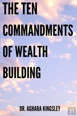 Bertrand.pt - The Ten Commandment Of Wealth Building