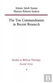The Ten Commandments In Recent Research