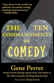 The Ten Commandments Of Comedy