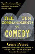 The Ten Commandments Of Comedy