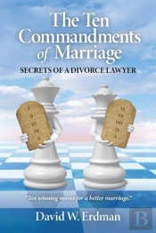The Ten Commandments Of Marriage