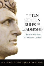 The Ten Golden Rules Of Leadership
