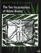 The Ten Incarnations Of Adam Avatar