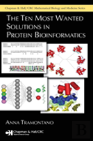 The Ten Most Wanted Solutions In Protein Bioinformatics