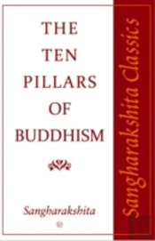 The Ten Pillars Of Buddhism