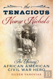 The Tenacious Nurse Nichols
