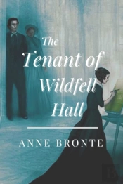 The Tenant Of Wildfell Hall