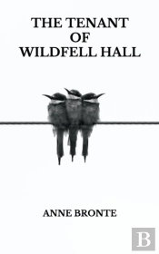 The Tenant Of Wildfell Hall