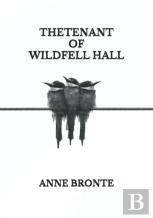The Tenant Of Wildfell Hall