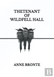 The Tenant Of Wildfell Hall