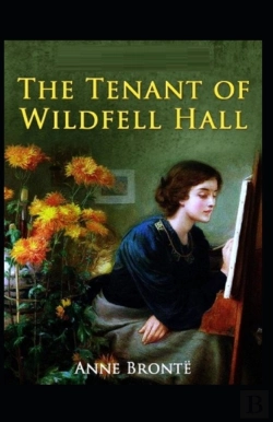 Bertrand.pt - The Tenant Of Wildfell Hall-Anne'S Original Edition(Annotated)