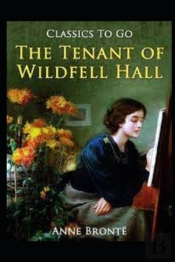 The Tenant Of Wildfell Hall(Illustrated Edition)