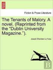 The Tenants Of Malory. A Novel.  Reprint