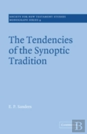 The Tendencies Of The Synoptic Tradition