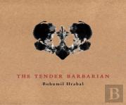 The Tender Barbarian