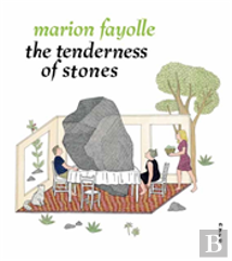 The Tenderness Of Stones
