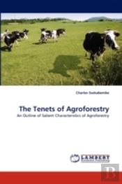 The Tenets Of Agroforestry