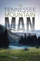 The Tennessee Mountain Man