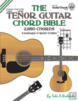 Bertrand.pt - The Tenor Guitar Chord Bible: Standard And Irish Tuning 2,880 Chords