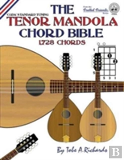 Bertrand.pt - The Tenor Mandola Chord Bible: Cgda Standard Tuning 1,728 Chords
