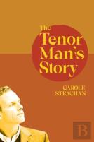 The Tenor Man'S Story
