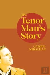 The Tenor Man'S Story