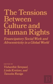 The Tensions Between Culture And Human Rights