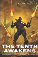 The Tenth Awakens