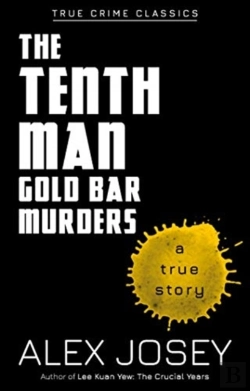 Bertrand.pt - The Tenth Man: The Gold Bar Murders
