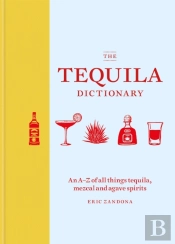 The Tequila Dictionary