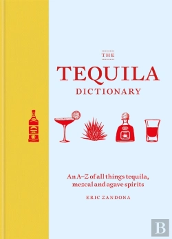 Bertrand.pt - The Tequila Dictionary