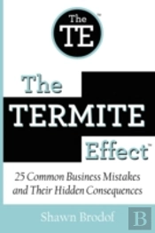 The Termite Effect