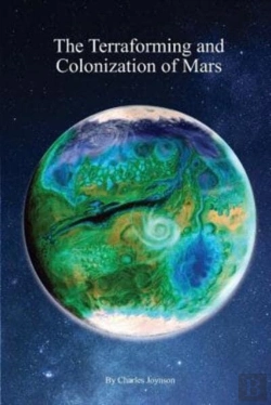 Bertrand.pt - The Terraforming And Colonization Of Mars