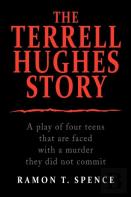 The Terrell Hughes Story