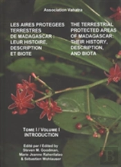 The Terrestrial Protected Areas Of Madagascar Â€“ Their History, Description, And Biota