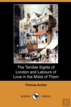 Bertrand.pt - The Terrible Sights Of London And Labour