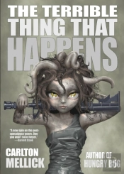 The Terrible Thing That Happens