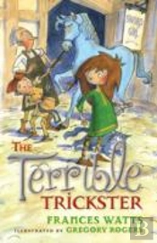 The Terrible Trickster: Sword Girl Book 5