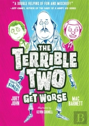 The Terrible Two Get Worse
