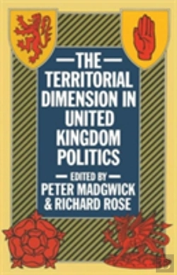 Bertrand.pt - The Territorial Dimension In United Kingdom Politics