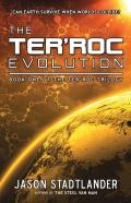The Ter'Roc Evolution
