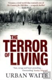 The Terror Of Living